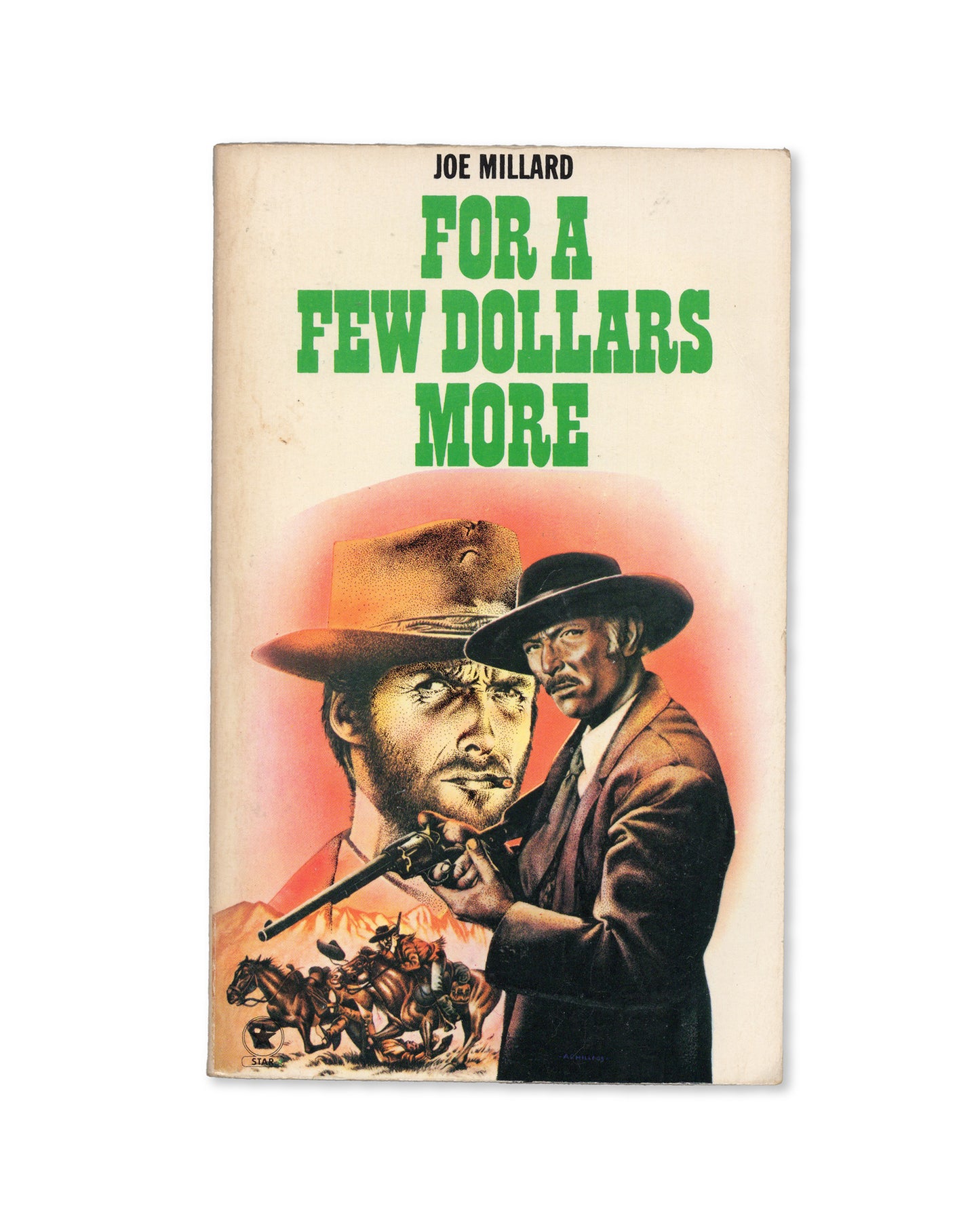 Book cover of 'For a Few Dollars More' by Joe Millard with two cowboys on a white background