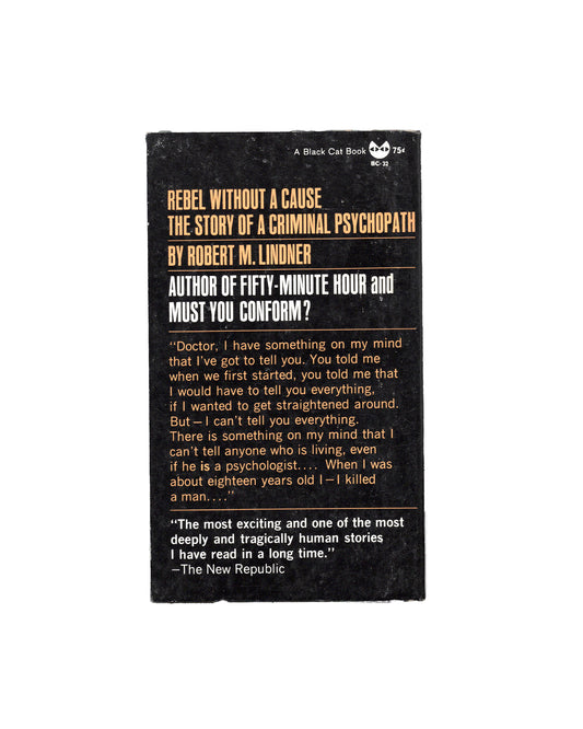 Rebel Without a Cause by Robert M.Lindner