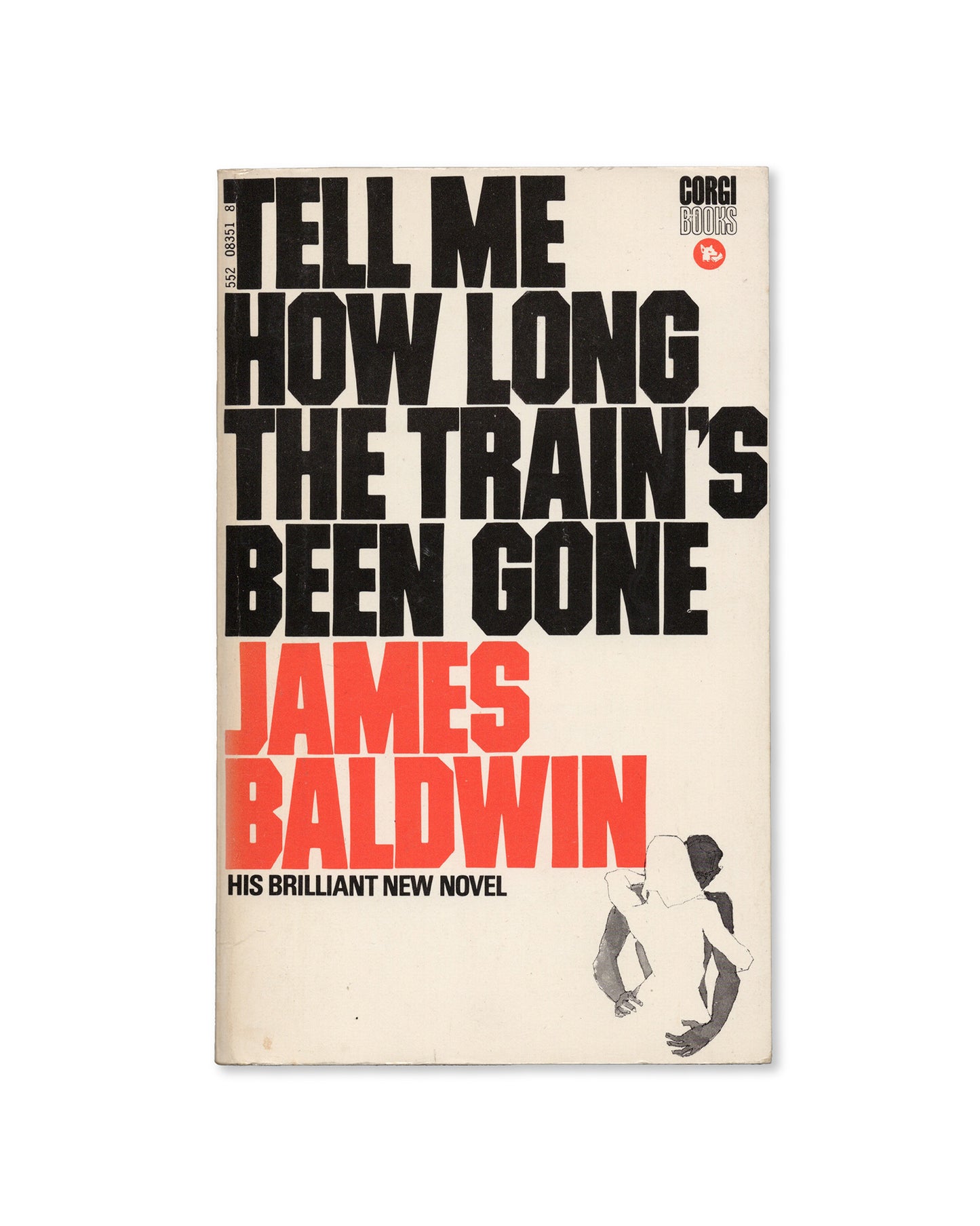 Tell Me How Long The Train’s Been Gone by James Baldwin