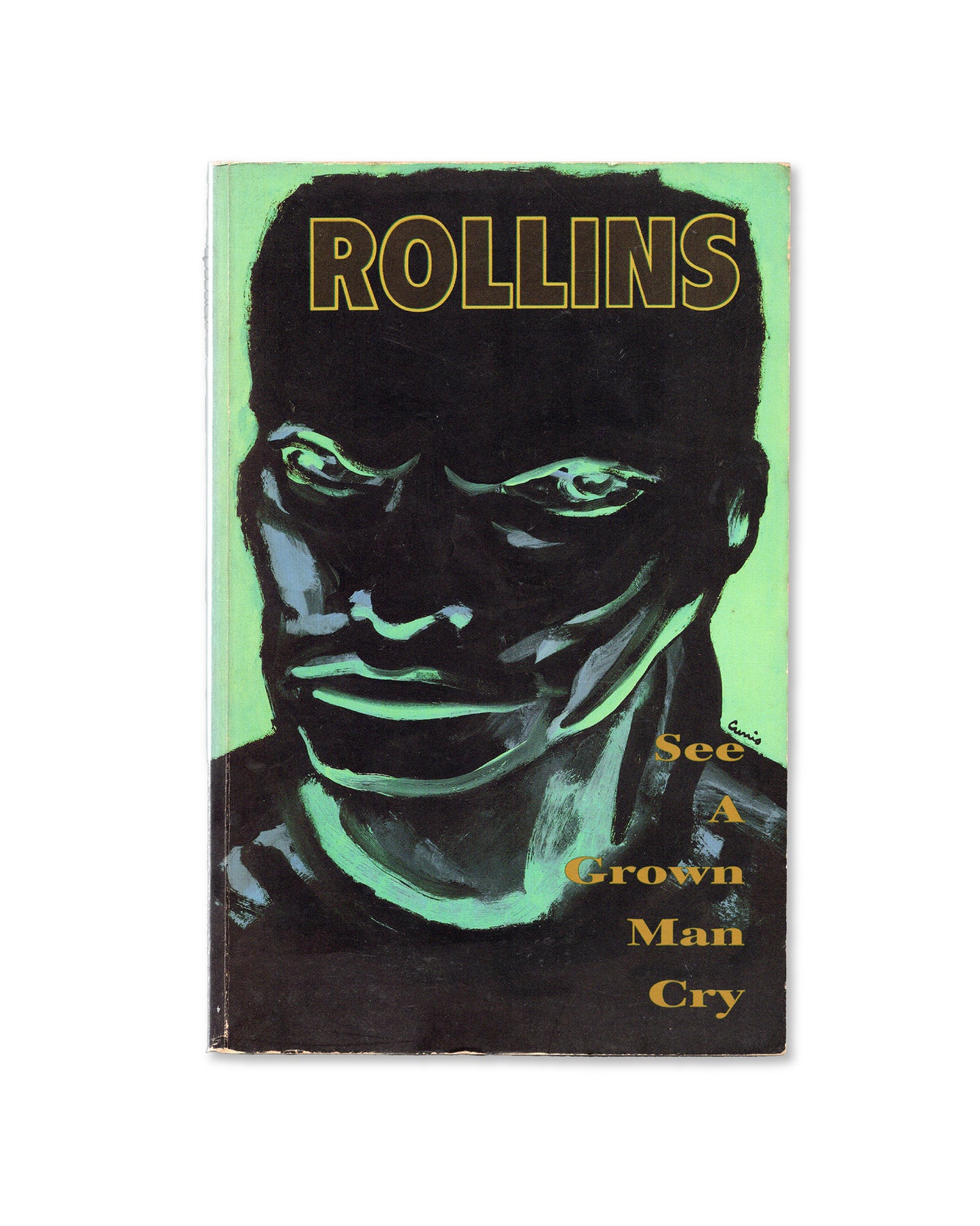 See a Grown Man Cry by Henry Rollins (2.13.61)