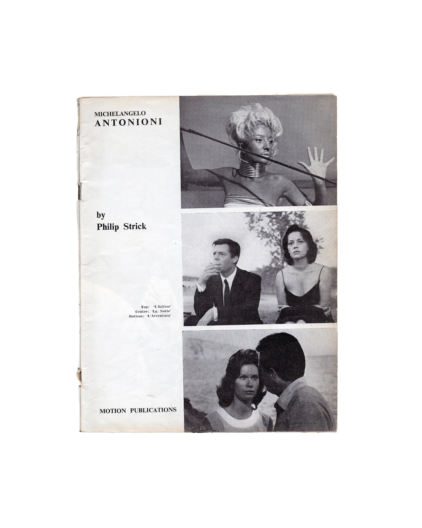 Antonioni by Philip Strick (A motion Monograph)