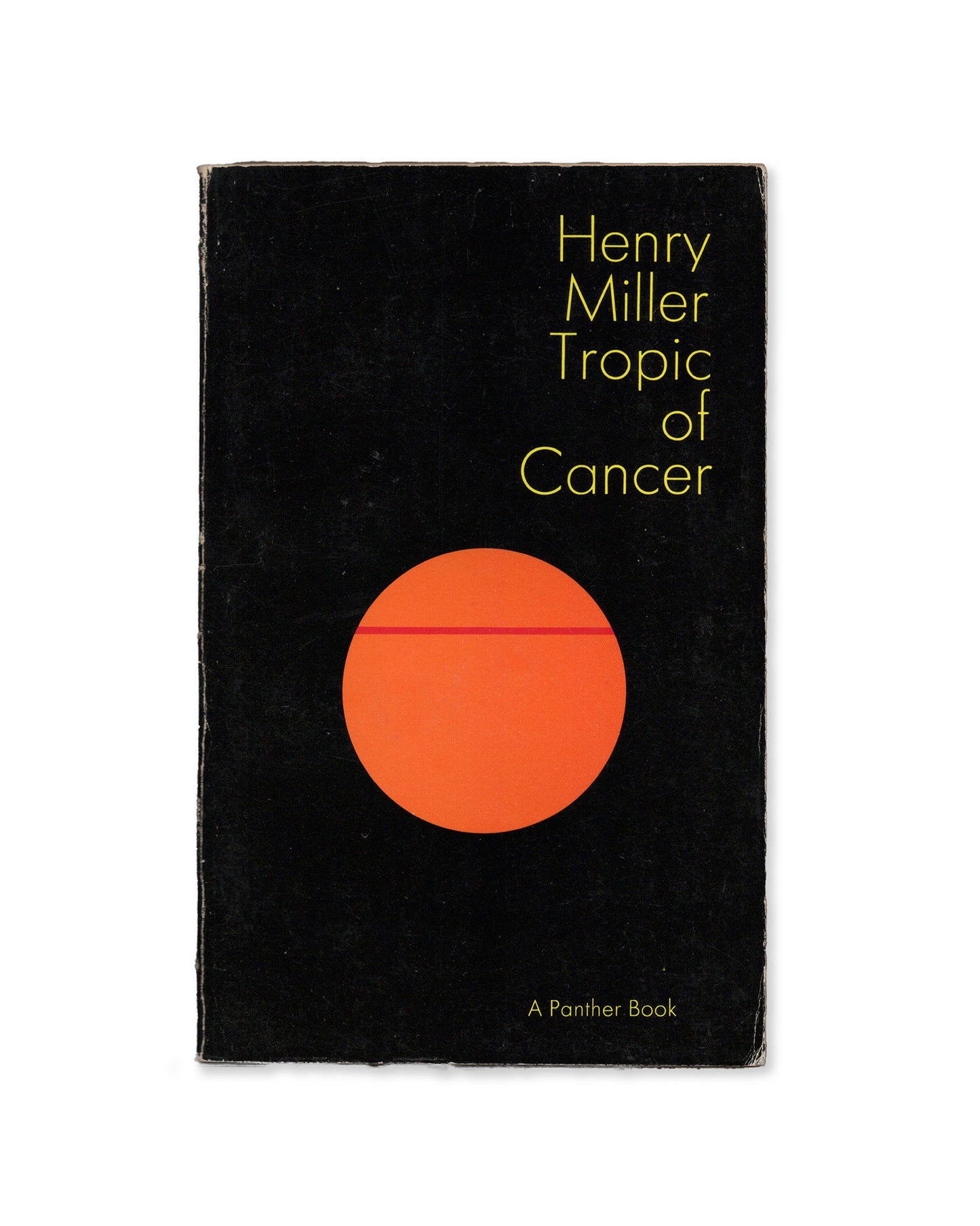 Tropic of Cancer by Henry Miller
