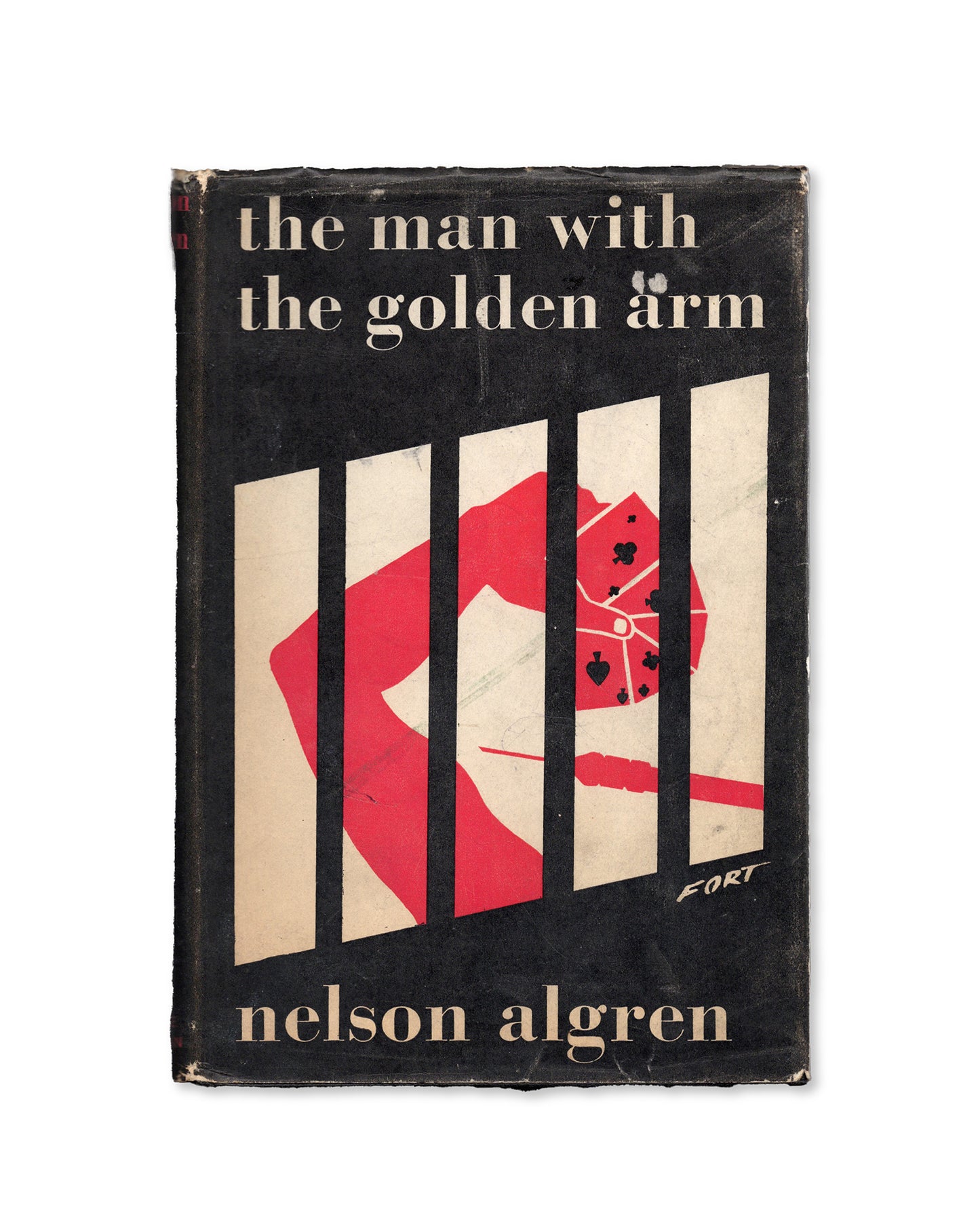 The Man with The Golden Arm by Nelson Algren