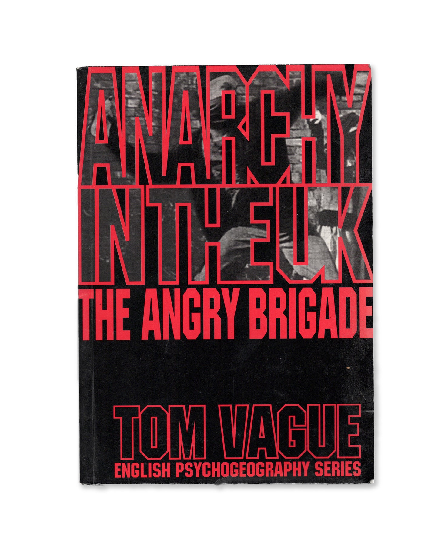 Anarchy in the UK by Tom Vague