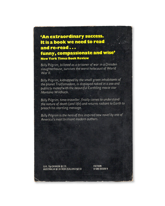 Slaughter House 5 by Kurt Vonnegut