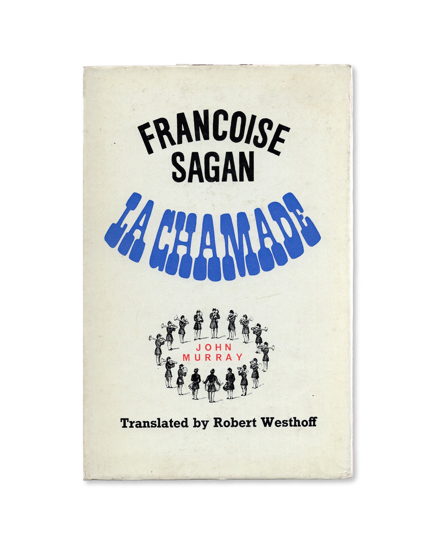 La Chamade by Françoise Sagan