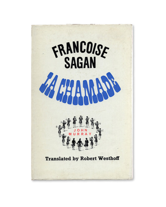 La Chamade by Françoise Sagan