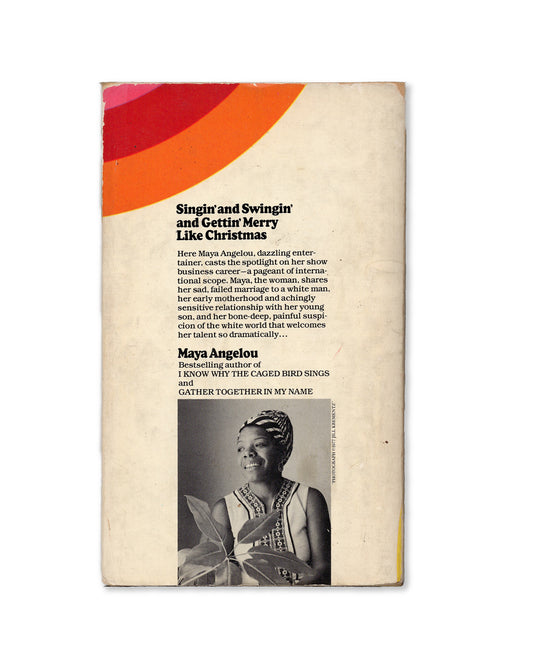 Singin' and Swingin' and Gettin' Merry like Christmas by Maya Angelou