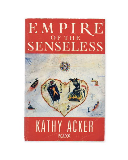 Book cover of 'Empire of the Senseless' by Kathy Acker, featuring a red top and bottom band with cream text and a central vintage-style map illustration with a heart-shaped frame and small figures.