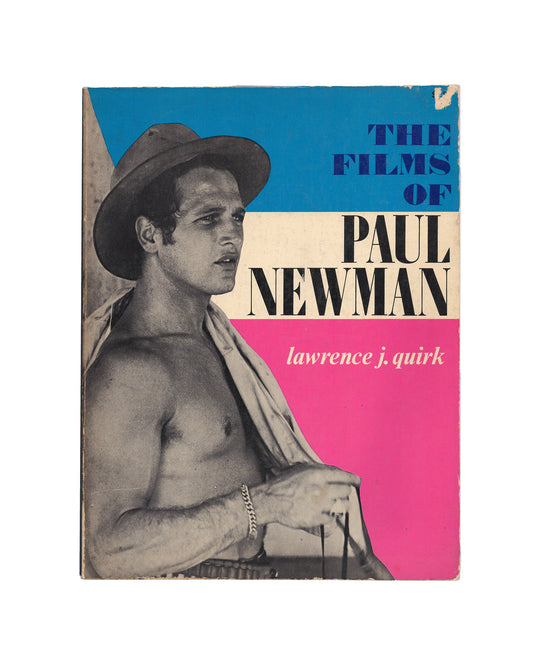 The Films of Paul Newman by Lawrence Quirk