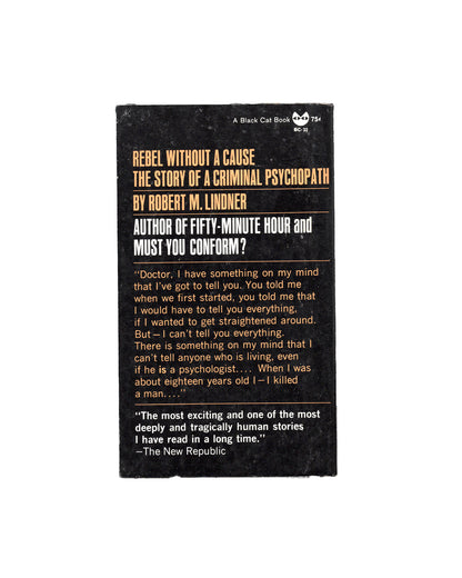Rebel Without a Cause by Robert M.Lindner