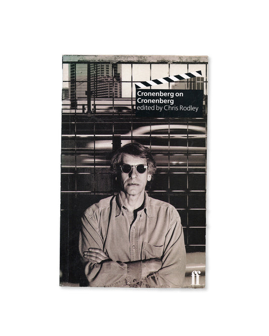 Cronenberg on Cronenberg (edited by Chris Rodley)