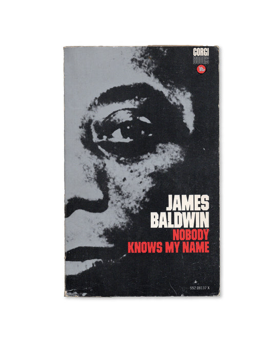 Nobody Knows My Name by James Baldwin