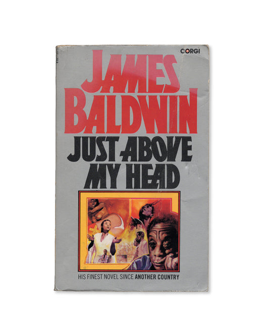 Just Above My Head by James Baldwin