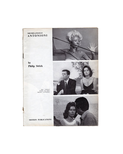 Antonioni by Philip Strick (A motion Monograph)