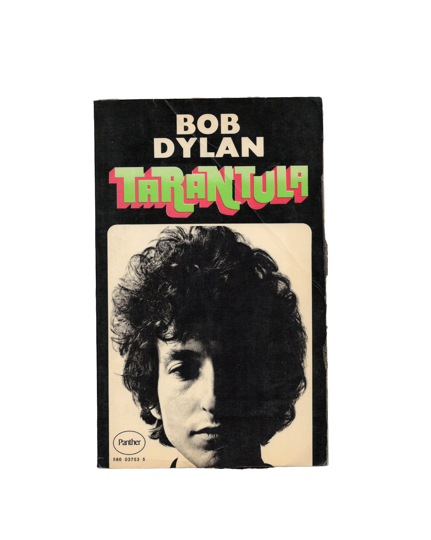 Tarantula by Bob Dylan