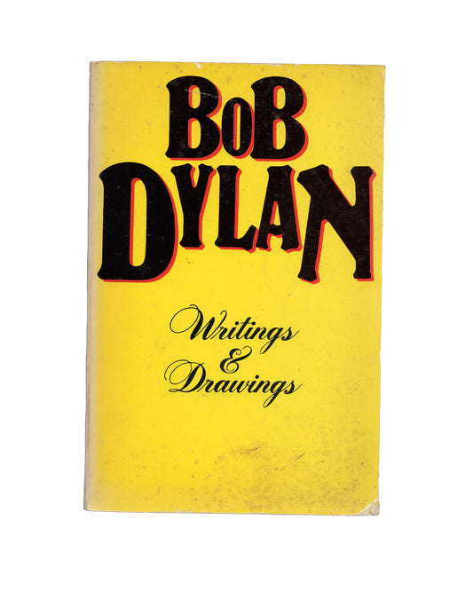 Writings and Drawings by Bob Dylan