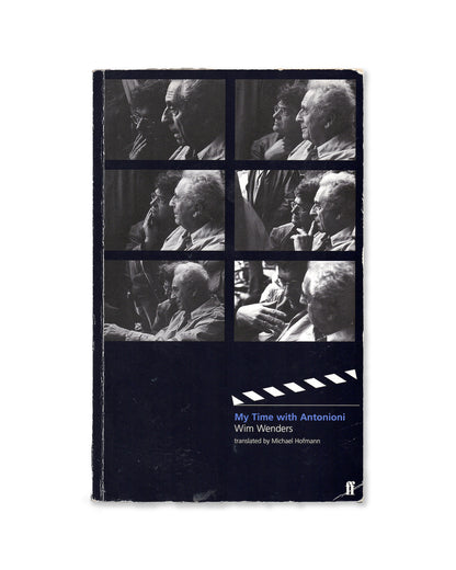 Cover of the book 'My Time with Antonioni' by Wim Wenders, featuring black and white photo's of Antonioni and Wenders.