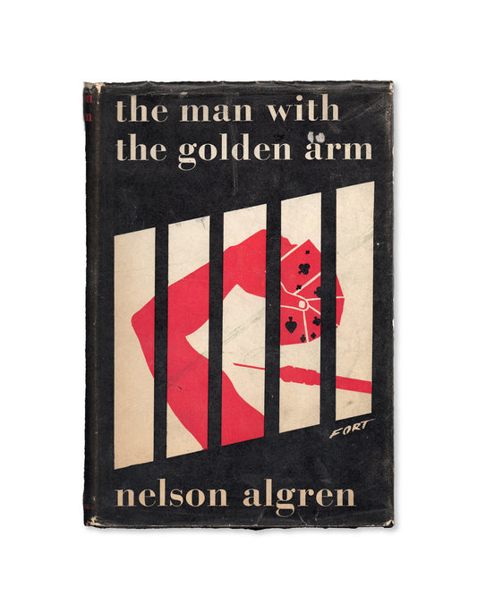 The Man with The Golden Arm by Nelson Algren