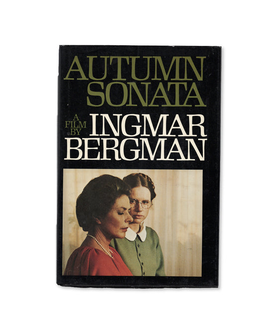 Autumn Sonata: A Film by Ingmar Bergman