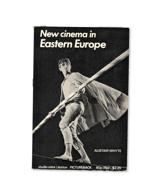 New Cinema in Eastern Europe by Alistair Whyte