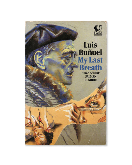 My Last Breath by Luis Bunuel