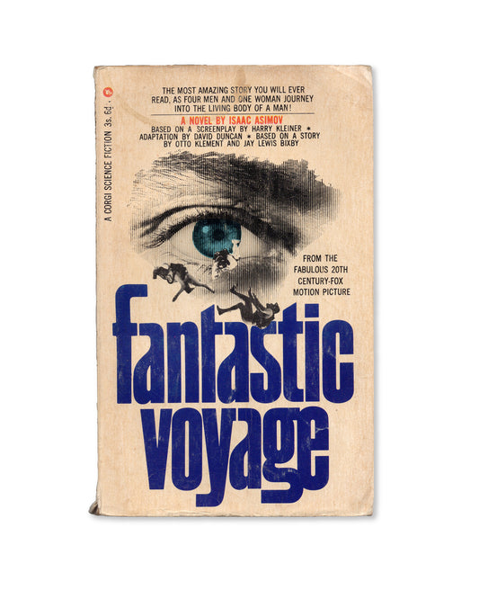 Fantastic Voyage by Isaac Asimov