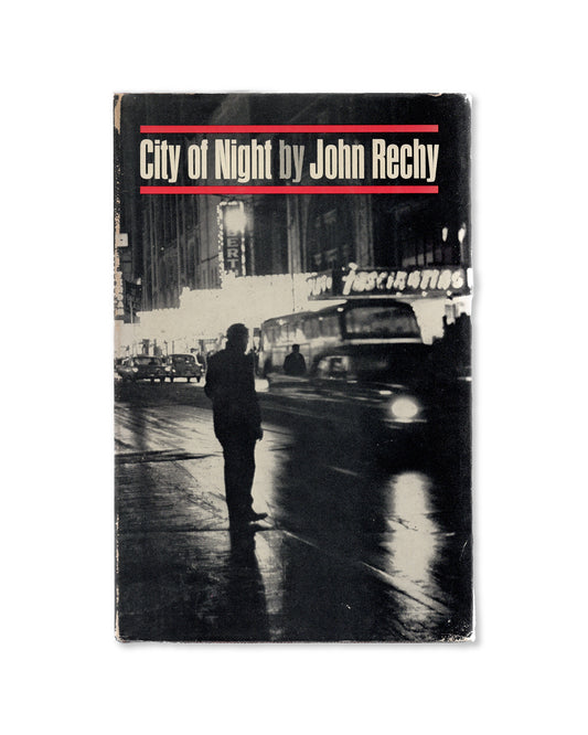 City of Night by John Rechy
