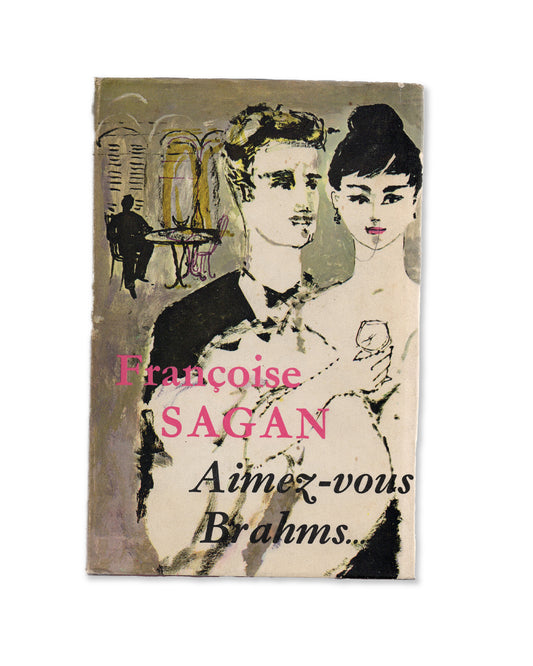 Aimez-vous Brahms by Françoise Sagan