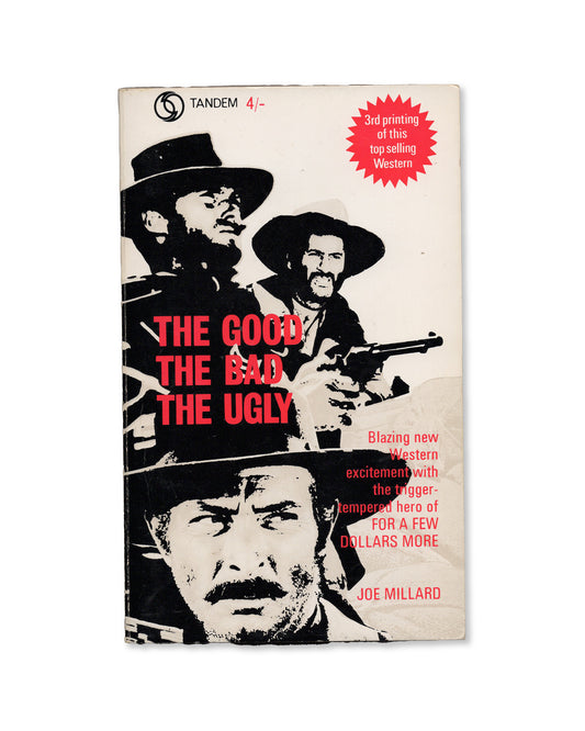 The Good The Bad The Ugly by Joe Millard