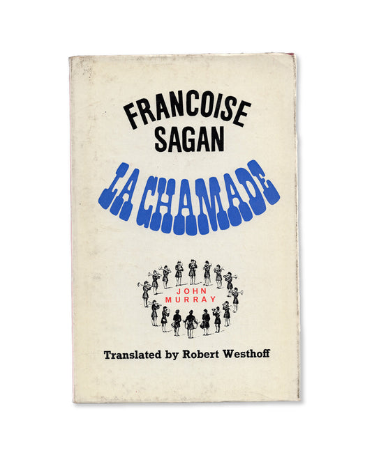 La Chamade by Françoise Sagan