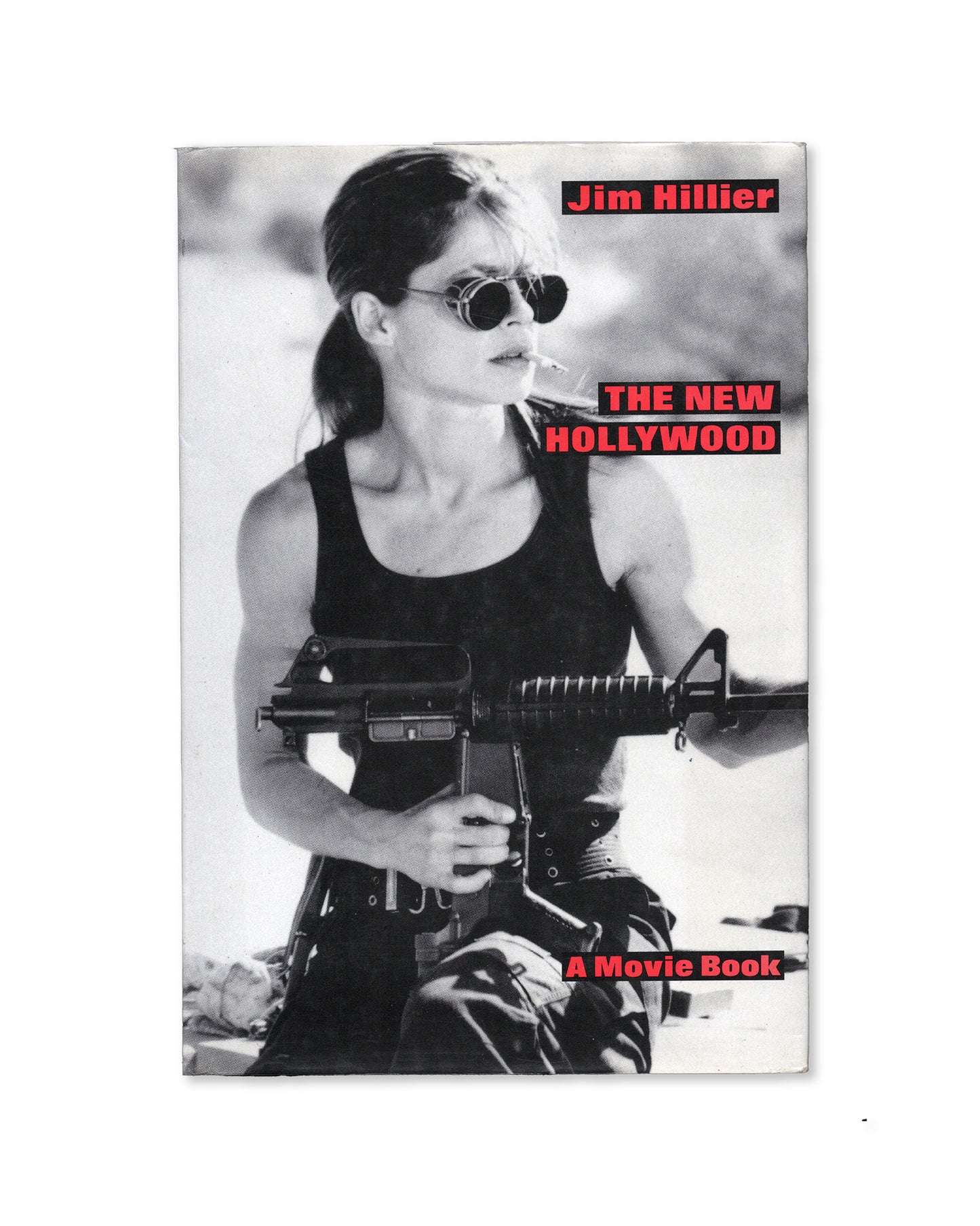 The New Hollywood by Jim Hillier