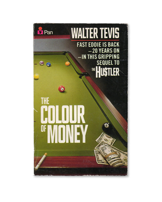 The Colour of Money by Walter Tevis