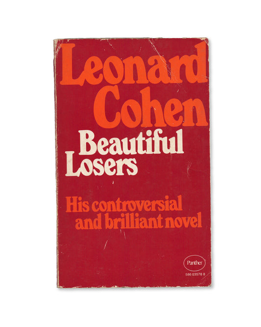Beautiful Losers by Leonard Cohen