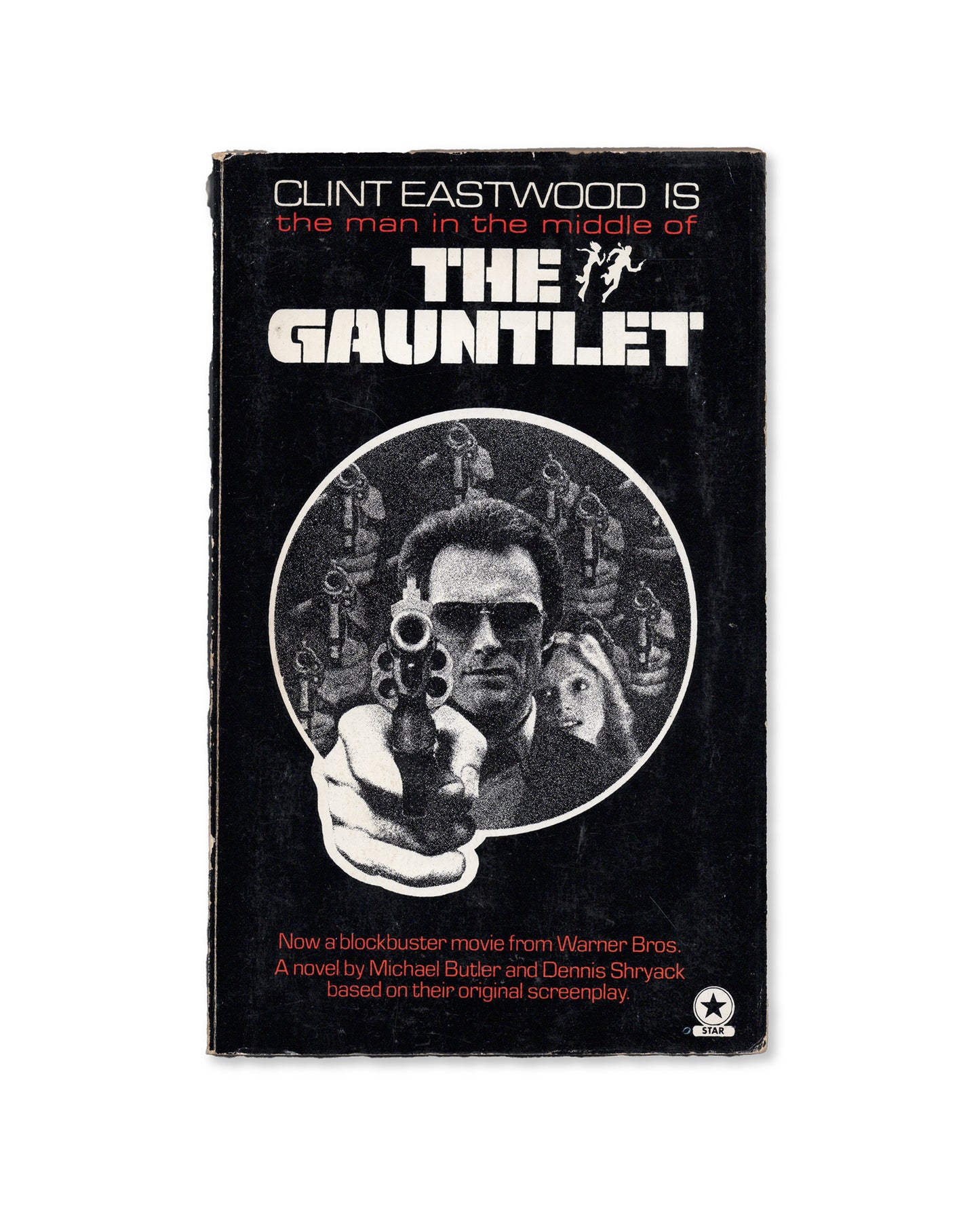 The Gauntlet by Michael Butler and Dennis Shryack