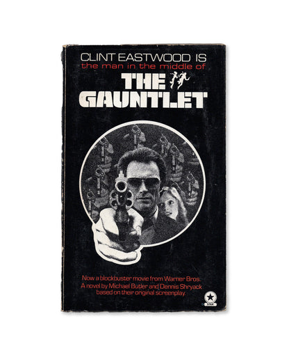 The Gauntlet by Michael Butler and Dennis Shryack