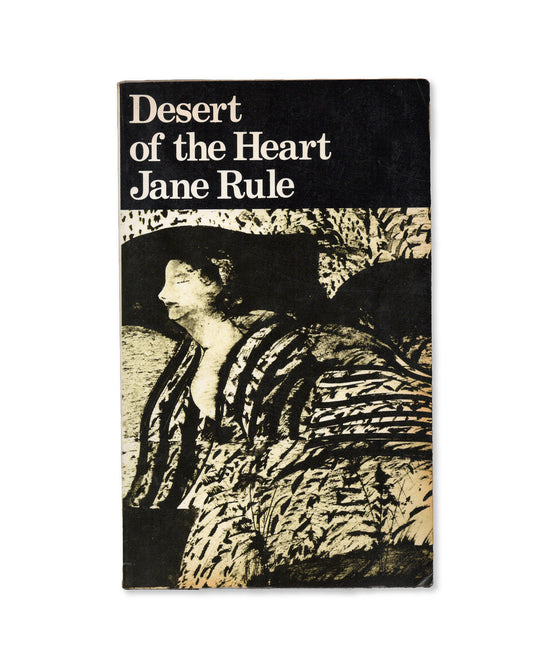 Desert of the Heart by Jane Rule