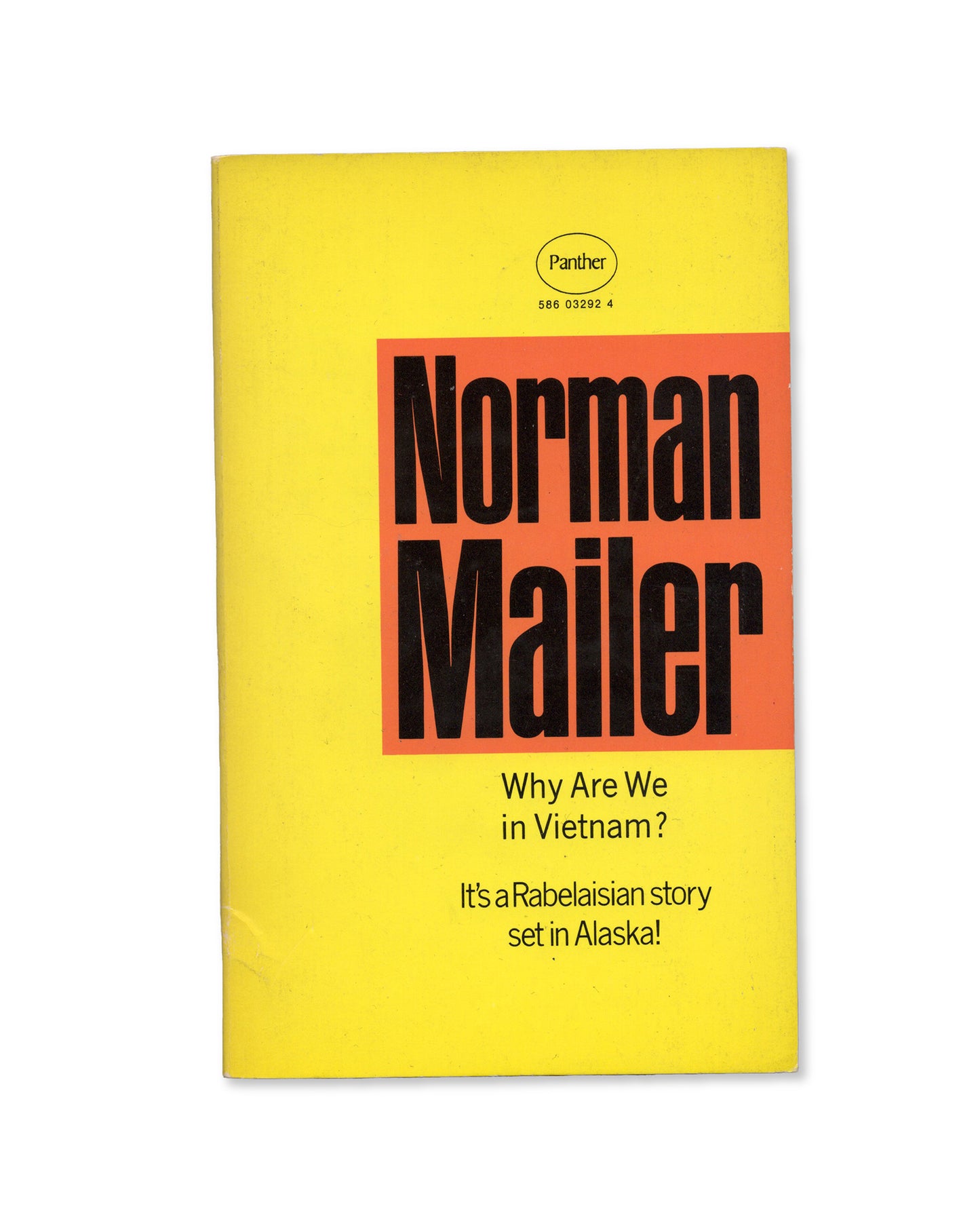Why are we in Vietnam? by Norman Mailer