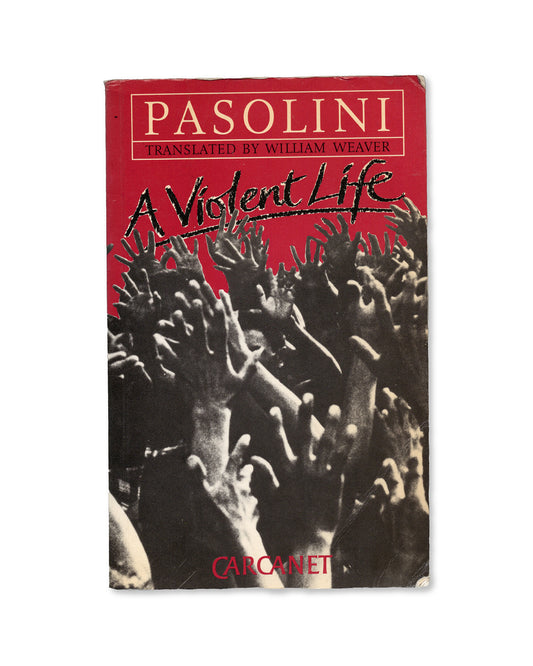 A Violent Life by Pier Paolo Pasolini