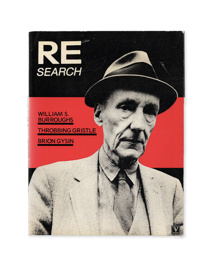 RE/Search #4/5 William S. Burroughs, Throbbing Gristle, Brion Gysin by V. Vale and Andrea Juno