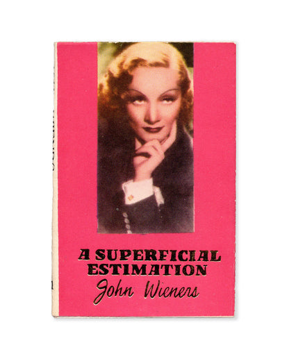 A Superficial Estimation by John Wieners (Hanuman Series I No.1)