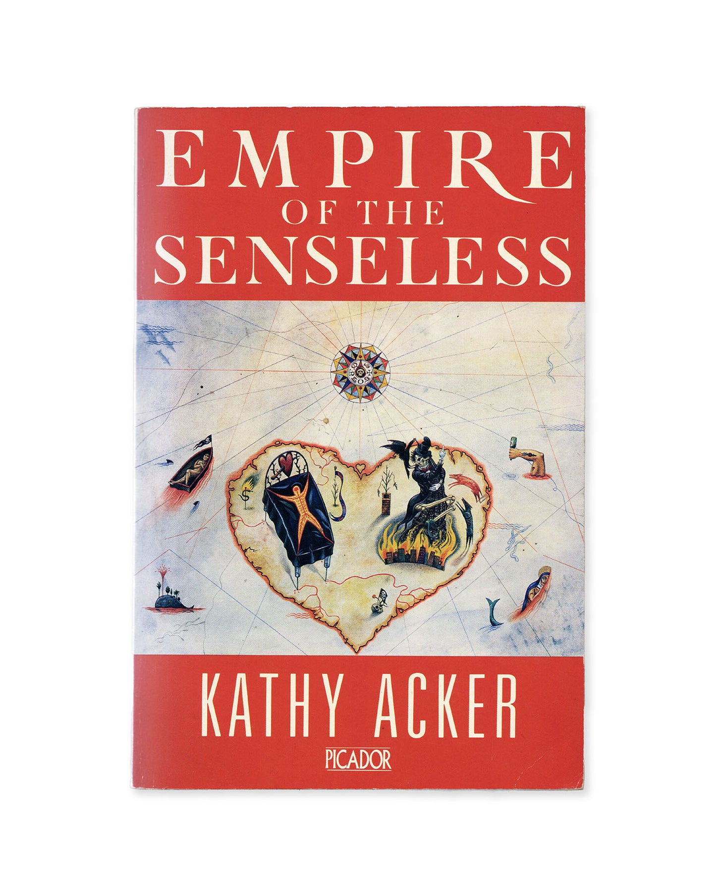Empire of the Senseless by Kathy Acker
