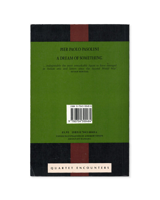 A Dream of Something by Pier Paolo Pasolini