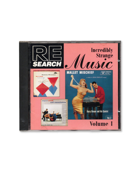 RE/Search Incredibly Strange Music Volume 1 CD