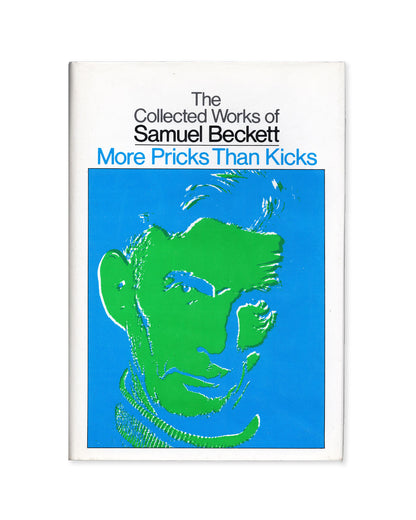 More Pricks Than Kicks by Samuel Beckett (Grove Press)