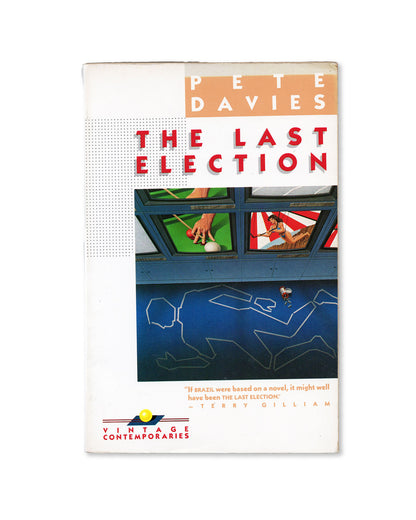 The Last Election by Pete Davies