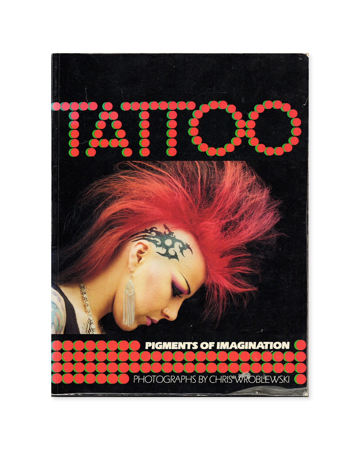 Tattoo Pigments of Imagination by Chris Wroblewski