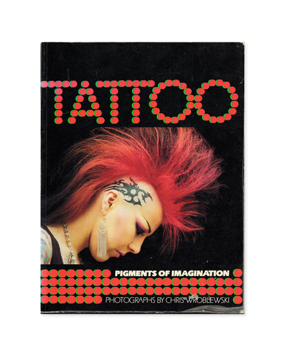 Tattoo Pigments of Imagination by Chris Wroblewski