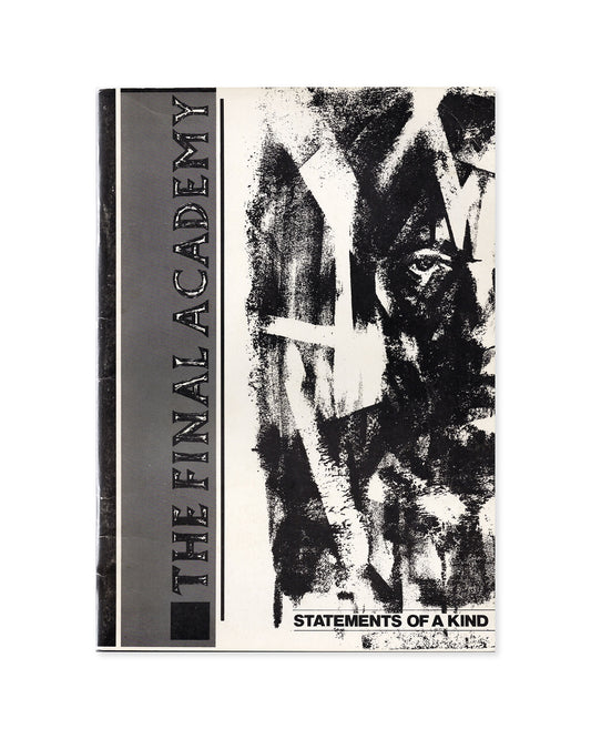The Final Academy - Statements of a Kind (William Burroughs, Throbbing Gristle etc)